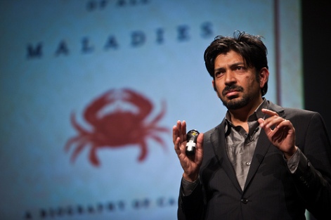 Dr. Siddhartha Mukherjee - Since 2009, he is an Assistant Professor of Medicine at the Columbia University Medical Center in New York City. He is young (47), handsome, skilled, clever and a genius writer.