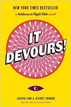 “It Devours! - Welcome to Night Vale Novel”, by Joseph Fink and Jeffrey Cranor (Hardcover; publisher: Harper Perennial; Oct. 17, 2017; 368 pages)