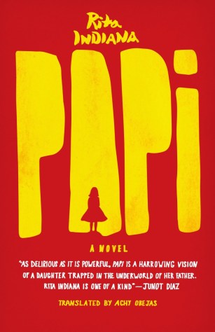 Cover of Papi, by Rita Indiana